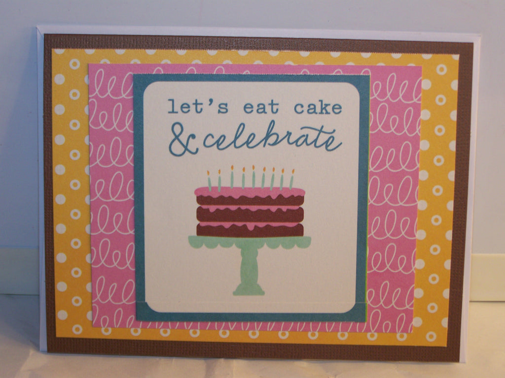 Let's Eat Cake & Celebrate - Birthday Card